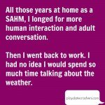All those years at home as a SAHM